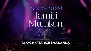 mor ve ötesi - Tamiri Mümkün | 2. Trailer