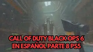 Call of Duty Black Ops 6 En Español Parte 8 PS5