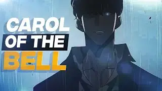 Solo Leveling - Carol of the Bell [Edit/PMV] ⚡