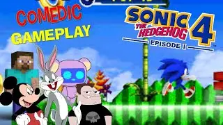Comedic Gameplay: Sonic the Hedgehog 4: Episode I PART 1