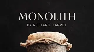 Monolith by Richard Harvey: Launch trailer