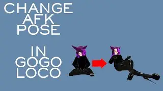 How to change the AFK animation in GoGo Loco - VRChat 3.0 Avatar Unity Tutorial