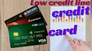 Low credit line credit card.
