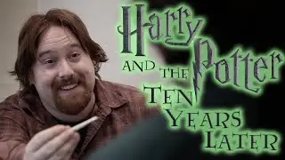 Harry Potter And The Ten Years Later - Episode Two