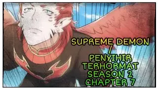 Supreme demon / penyihir terhormat season 2 chapter 7 bahasa indonesia