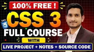 Complete CSS 3 Tutorial for Beginners - in One Video (With Notes + Source Code ) 🔥🔥🔥