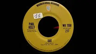Paul Kelly  - Dirt - () - A-Z Northern Soul