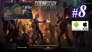 Doomsday Last Survivors | Complete walkthrough chapter 8 | Cruel reality