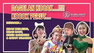DAGELAN GAYENG ( MBAH BAUT , NIKEN SARINTEM, GATOT SUJARNO, MENJENK )