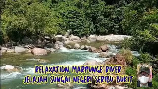 JELAJAH SUNGAI NEGERI SERIBU BUKIT GAYO LUES