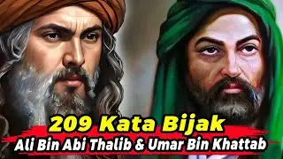 209 Kata Bijak Ali Bin Abi Thalib KW Dan Umar Bin Khatab RA