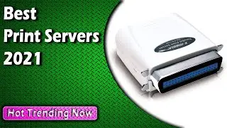 Best Print Servers 2022