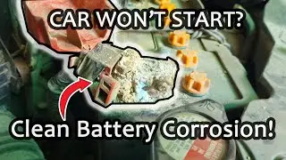 How to clean corrosion on car battery with household items