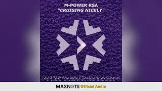 M-Power RSA - Cruising Nicely (Official Audio)