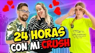24 HORAS con MI CRUSH