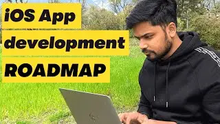 iOS App Development Roadmap 2021 | How to become iOS Developer  ft.