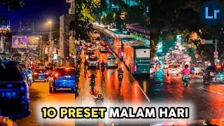 FREE 10 PRESET LIGHTROOM MALAM HARI TERBARU 2021 | FREE PRESET LIGHTROOM