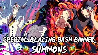 Special Blazing Bash Banner Summons! | Naruto Ultimate Ninja Blazing