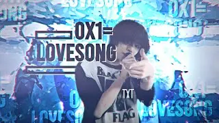 0X1= LOVESONG → TXT EDIT / FMV