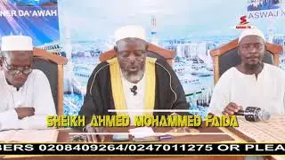 SHEIKH AHMED MOHAMMED FAIDA WALEWALE  DAY 6 - SAGANI TV  2020 TAFSEER