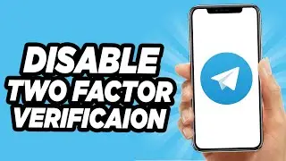 How to Disable Two Step Verification on Telegram