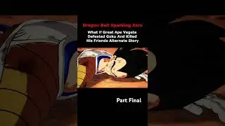 Dragon Ball Sparking Zero - What If Great Ape Vegeta Alternate Story #dragonball #sparkingzero #goku
