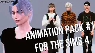 ANIMATION PACK for TS4 #1 *FREE DOWNLOAD*