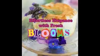 Effortless Elegance With Fresh Blooms