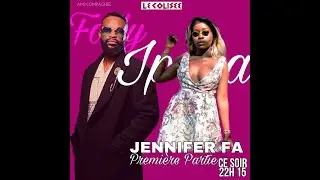 Spectacle de FALLY IPUPA au Colisée avec  Jennifer Fa