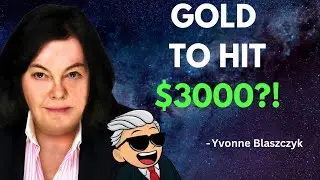 Why Gold Prices Are on the RISE! What You Need to Know NOW! | Yvonne Blaszczyk
