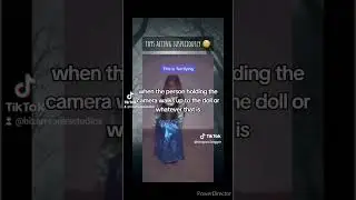 Real Life Toy Story or Ghost Playing With Dolls