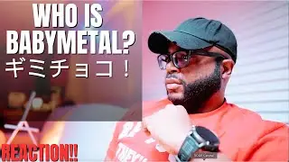 first time hearing BABYMETAL - GIMME CHOCOLATE!! (Reaction!!)- ギミチョコ！！-