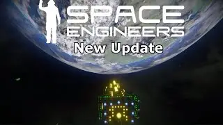 Space Engineers Update 1.186 Review.