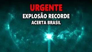 URGENTE: FOI NA MIRA DA TERRA EM CIMA DO BRASIL! EXPLOSÃO SOLAR CLASSE X9 - A MAIOR DESDE 2017!