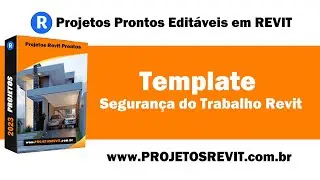 Template Segurança do Trabalho Revit
