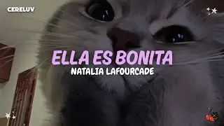 Natalia Lafourcade - Ella Es Bonita (Letra)