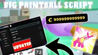 *UPDATED* PASTEBIN SCRIPT -- BIG PAINTBALL -- (ESP , SILENT AIM)