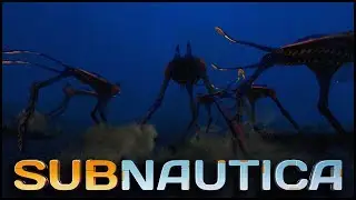 Subnautica #38 - Sea Treader