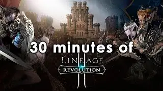 Lineage 2: Revolution - FTUE (Feb, 2025)