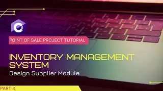 4.C# Full Project Tutorial POS System And Inventory System Part 4 - Designing Supplier Module