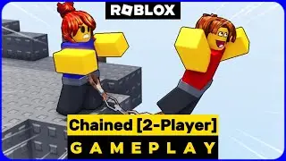 Chained [2 Player Obby] in Roblox | Gameplay Guide