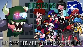 FNF Ejected V2 but everyone sings it! | FNF Ejected V2 BETADCIU