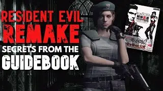 Resident Evil Remake Secrets from the Guidebook (Part 1)