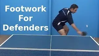 Footwork for Defenders | Table Tennis | PingSkills