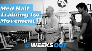 Med Ball Training for Movement and 8 Athletic Principles