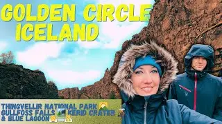 Iceland Trip 🇮🇸 Golden Circle Drive Vlog: Thingvellir Park-Gullfoss Falls-Kerid Crater & Blue Lagoon