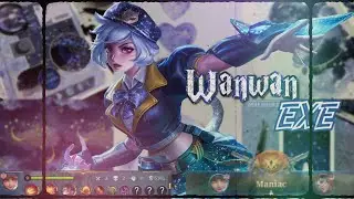 WANWAN.EXE FREESTYLE MANIAC || MOBILE LEGENDS