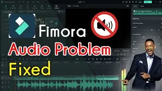 How to Fix Filmora No Audio/Sound Problem | 