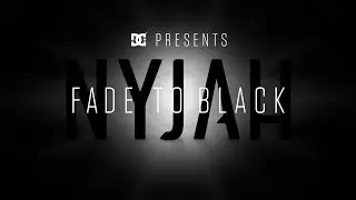 DC SHOES: NYJAH FADE TO BLACK