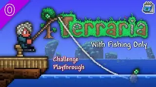 Beating Terraria With Fishing Only, Part 0: A Tool-less Start